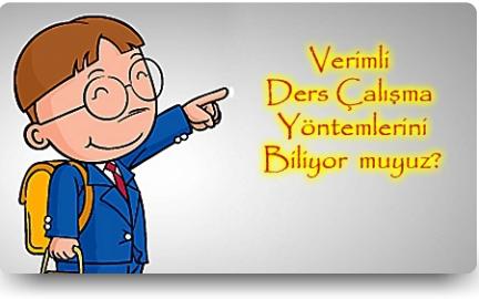 Etkili, Verimli Ders Çalışma Yöntemleri